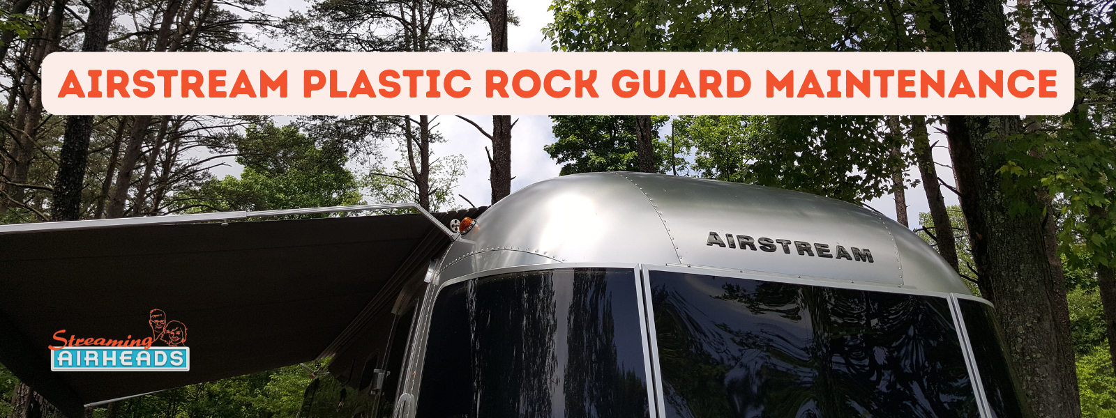 maintenance on your airstream plastic rock guards